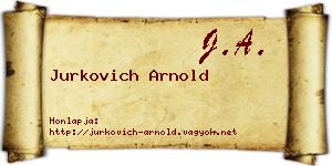 Jurkovich Arnold névjegykártya